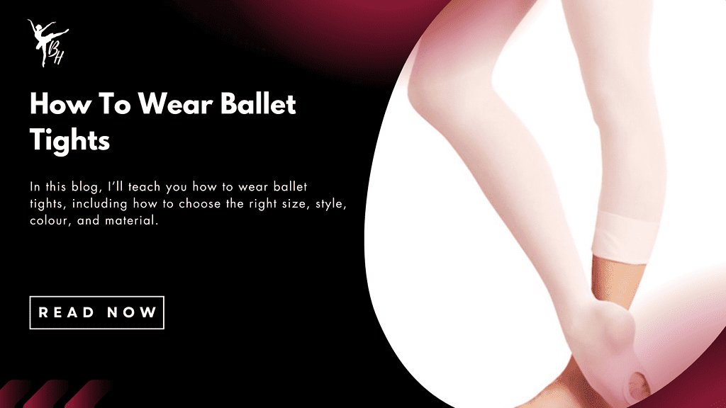 how-to-wear-ballet-tights pin