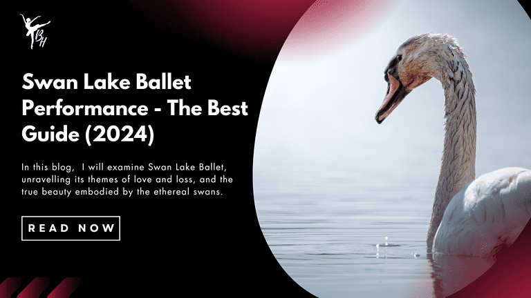 Swan-Lake-Ballet-Performance-The-Best-Guide-2024 Banner