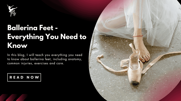 Ballerina Feet - Everything You Need to Know Banner