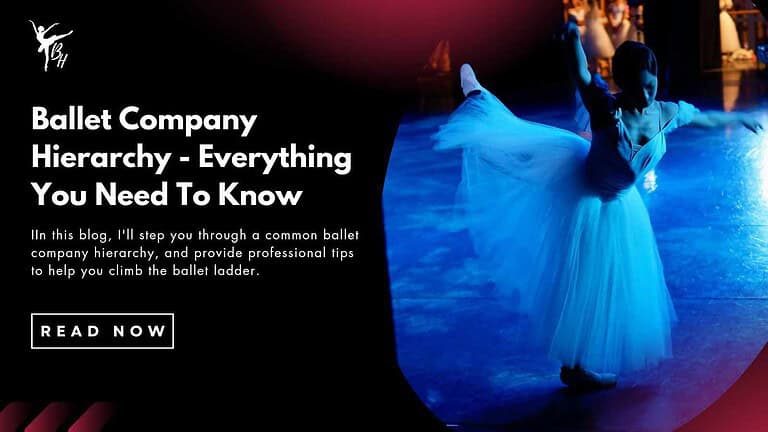 Ballet Company Hierarchy - Everything you Need to Know banner