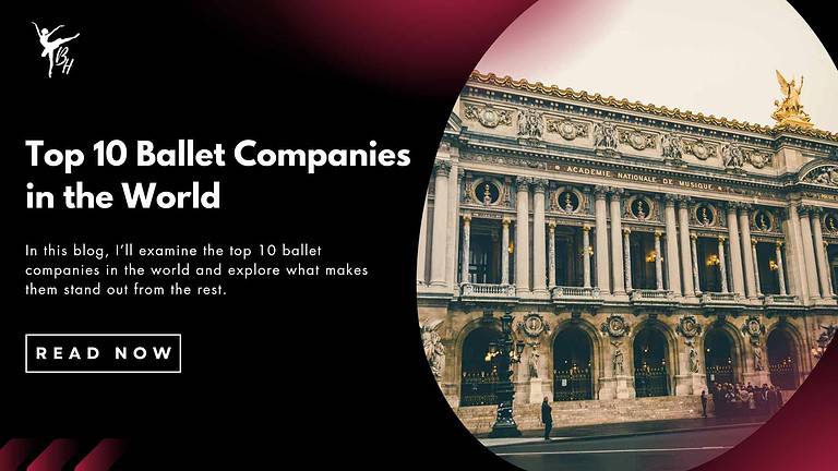 Top 10 Ballet Companies in the World Banner