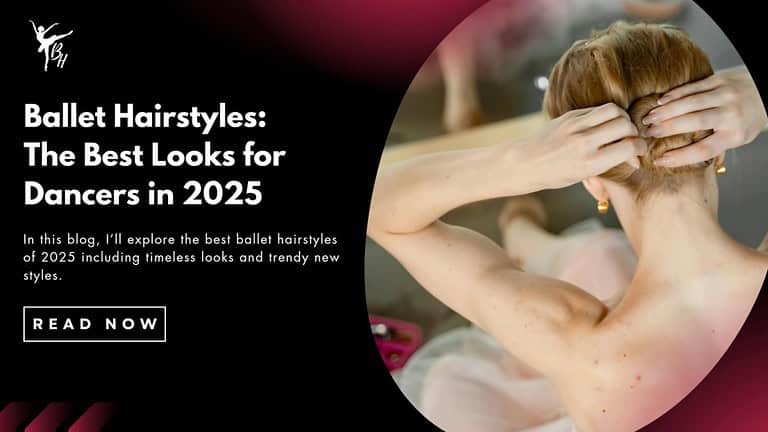 Ballet Hairstyles: The best looks for dancers in 2025 banner