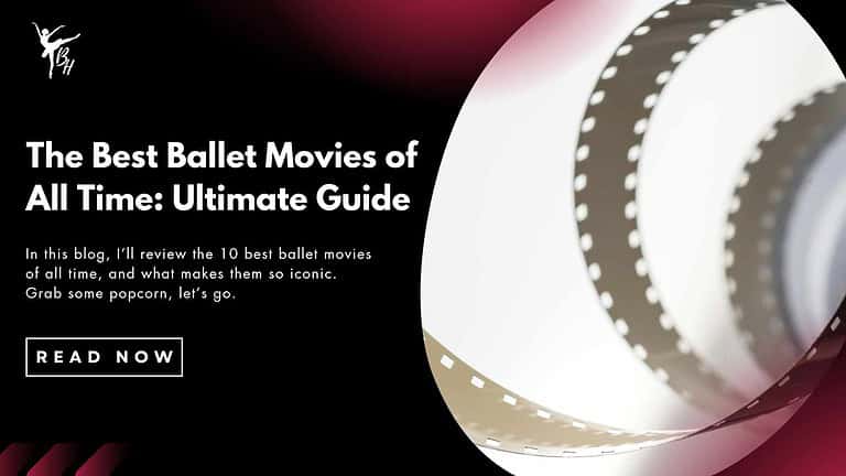 The Best Ballet Movies of All Time: Ultimate Guide Banner