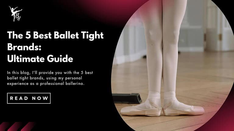 The 5 Best Ballet Tight Brands: Ultimate Guide Banner