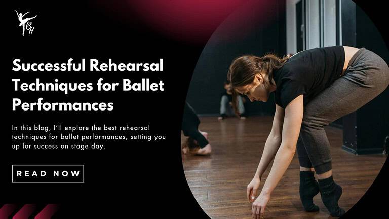 Successful Rehearsal Techniques for Ballet Performances Banner